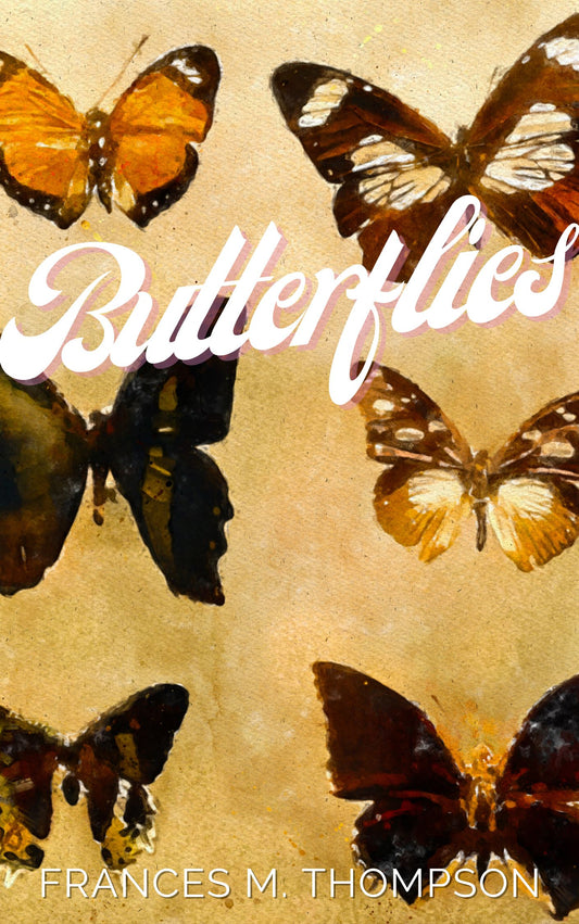 SPICY & STEAMY SPECIAL OFFER - *BUTTERFLIES* SIGNED PAPERBACK