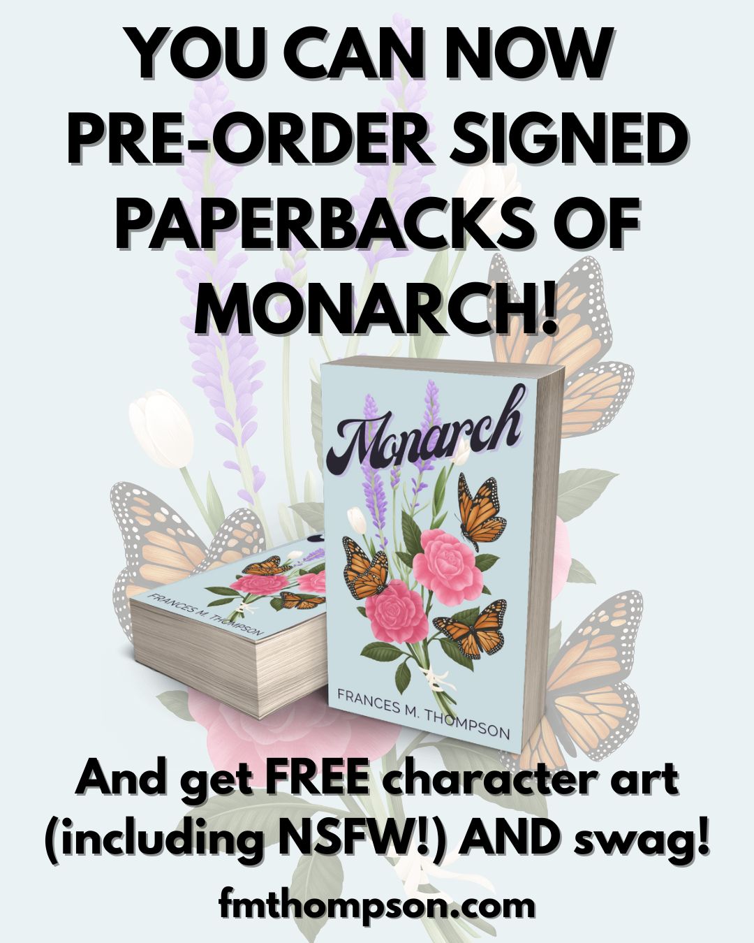 PRE-ORDER *MONARCH* PAPERBACK & GET FREE SWAG-VELOPE, ART & SIGNED BOOKPLATE