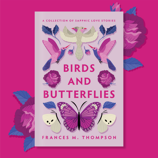 SIGNED *BIRDS AND BUTTERFLIES* SPECIAL EDITION PAPERBACK! (+ FREE NSFW ART!)