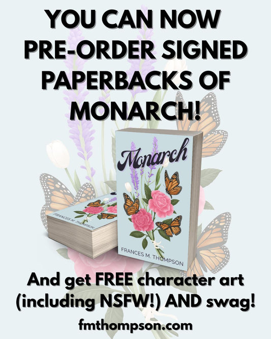 PRE-ORDER *MONARCH* PAPERBACK & GET FREE SWAG-VELOPE, ART & SIGNED BOOKPLATE